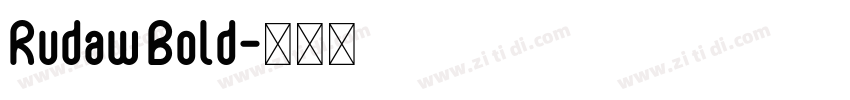 Rudaw Bold字体转换